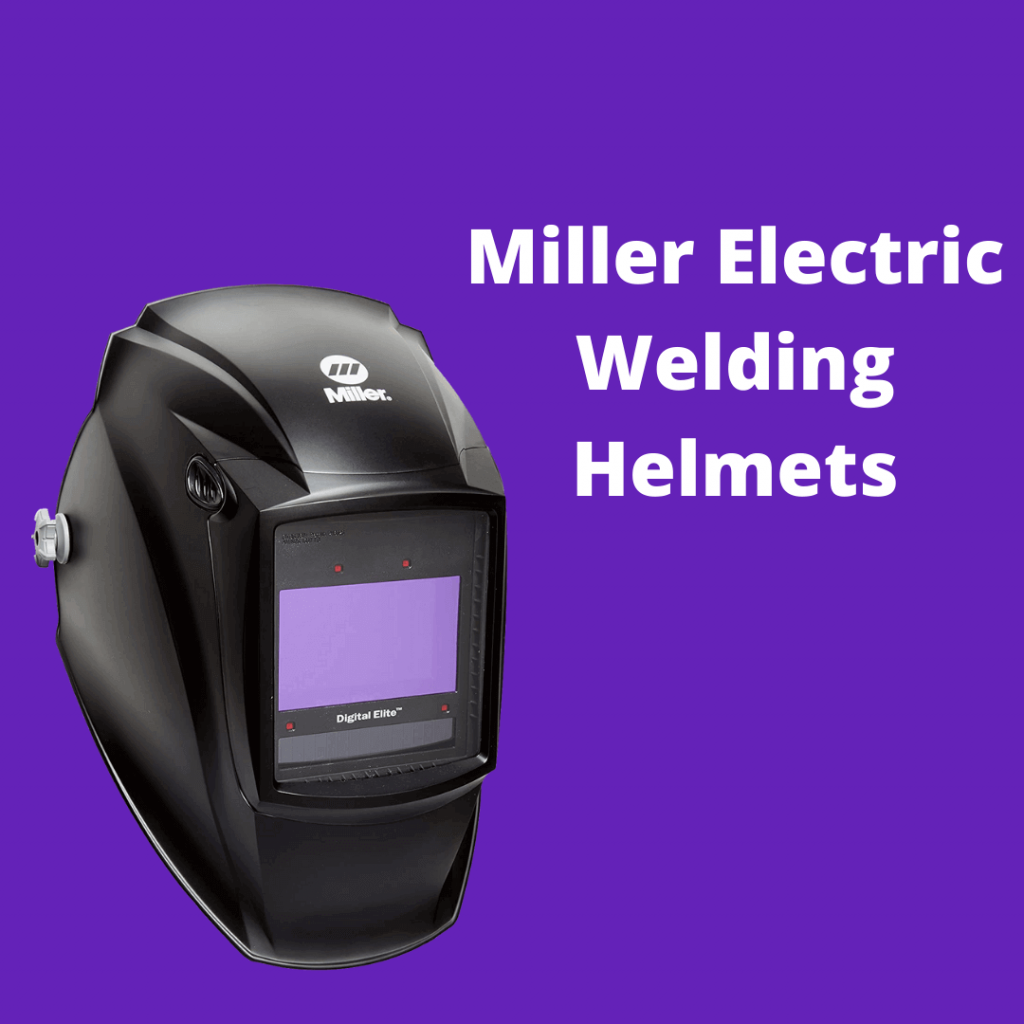 Miller Electric Welding Helmets